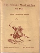 Training of Mount and Man for Polo SOLD